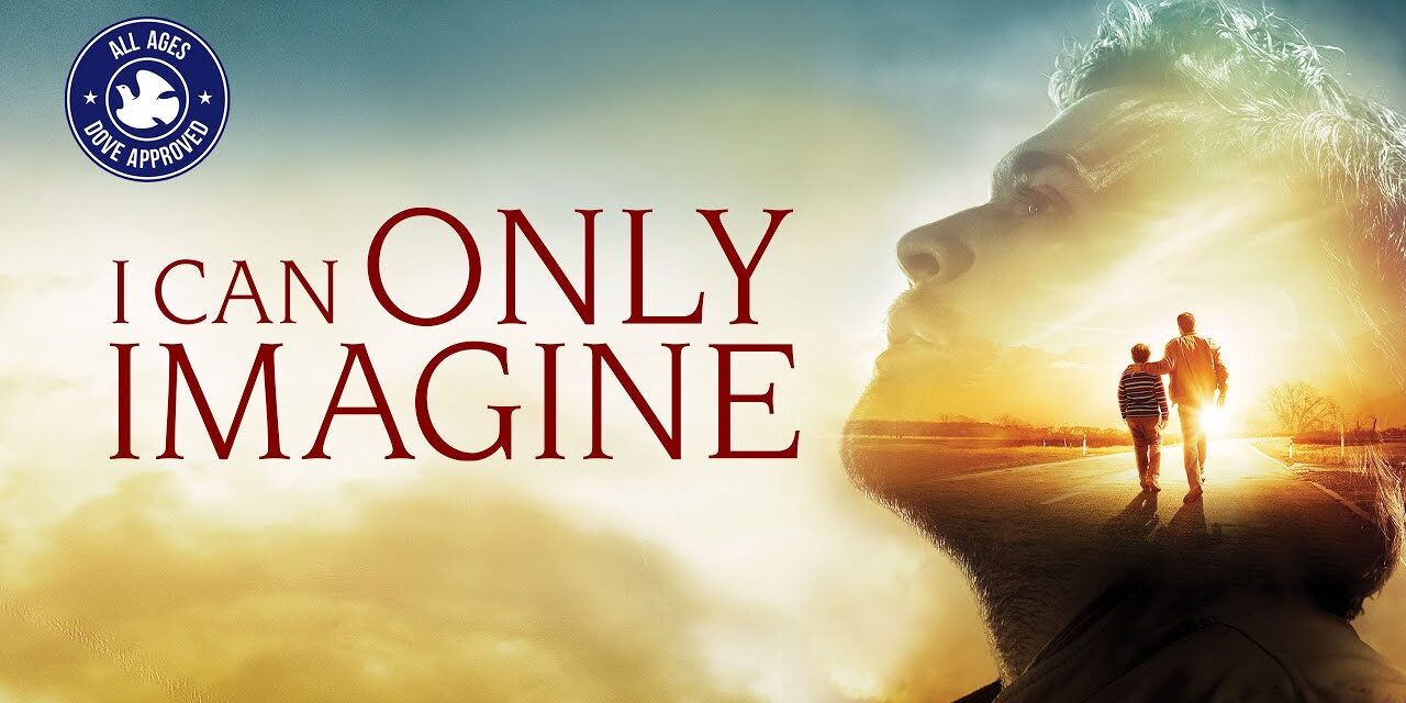 I Can Only Imagine – Official Movie Review