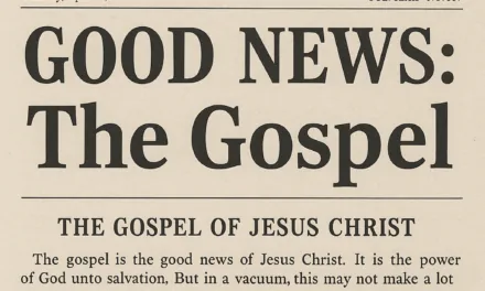 What is the Gospel?